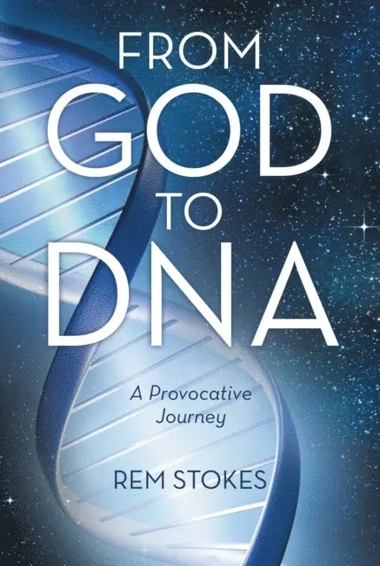 Rem Stokes - From God to Dna, E-bok. Tillgänglighet: Lägg i varukorg