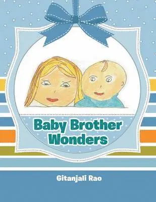 Gitanjali Rao - Baby Brother Wonders, Häftad. Tillgänglighet: Lägg i varukorg