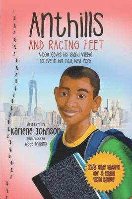 Karlene Johnson - Anthills and Racing Feet, Häftad. Tillgänglighet: Lägg i varukorg