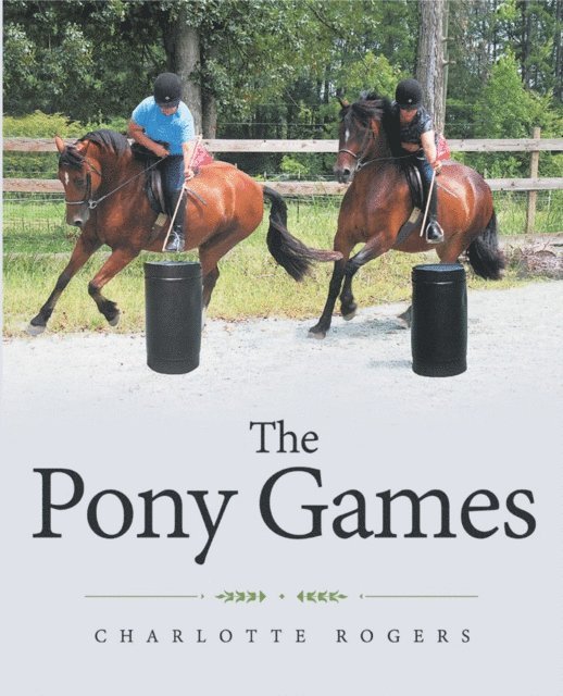 Charlotte Rogers - Pony Games, E-bok