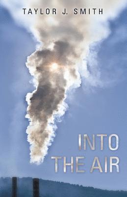 Taylor J Smith - Into the Air, Häftad