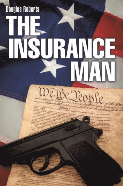 Douglas Roberts - Insurance Man, E-bok. Tillgänglighet: Lägg i varukorg