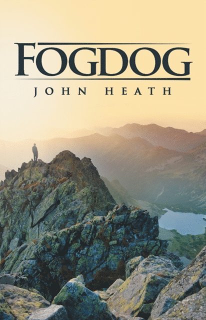 John Heath - Fogdog, E-bok