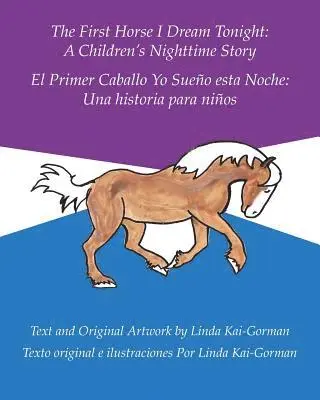 Linda Kai-Gorman - First Horse I Dream Tonight, Häftad. Tillgänglighet: Lägg i varukorg