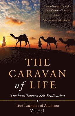 Caravan of Life