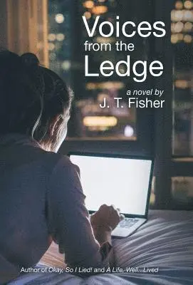 J T Fisher - Voices from the Ledge, Inbunden. Tillgänglighet: Lägg i varukorg