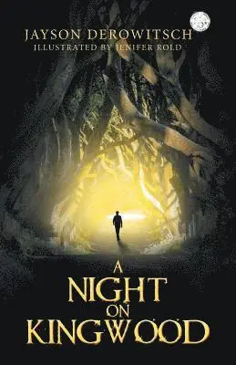 Jayson Derowitsch - Night on Kingwood, Häftad. Tillgänglighet: Lägg i varukorg