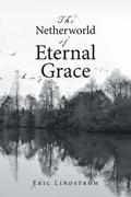 Netherworld of Eternal Grace