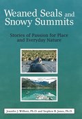 Weaned Seals and Snowy Summits