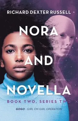 Richard Dexter Russell - Nora and Novella, Häftad. Tillgänglighet: Lägg i varukorg