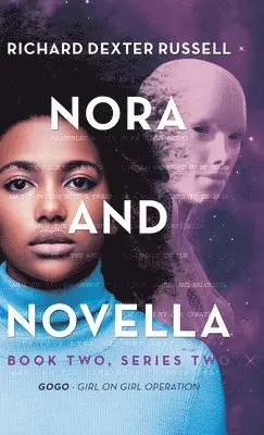 Richard Dexter Russell - Nora and Novella, Inbunden. Tillgänglighet: Lägg i varukorg