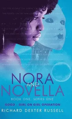 Richard Dexter Russell - Nora and Novella, Inbunden. Tillgänglighet: Lägg i varukorg