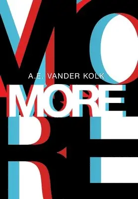 A E Vander Kolk - More, Inbunden. Tillgänglighet: Lägg i varukorg