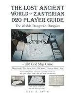 James a Grosse - Lost Ancient World of Zanterian D20 Player Guide, Häftad. Tillgänglighet: Lägg i varukorg