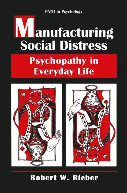 Robert W. Rieber - Manufacturing Social Distress, E-bok