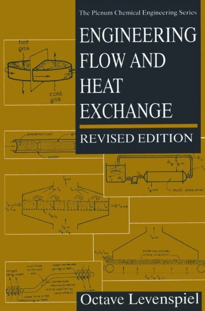 Octave Levenspiel - Engineering Flow and Heat Exchange, E-bok