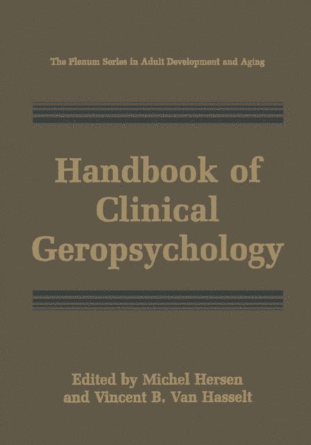 Vincent B. Van Hasselt, Michel Hersen - Handbook of Clinical Geropsychology, E-bok