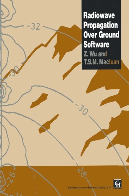J. Maclean - Radiowave Propagation Over Ground Software, E-bok