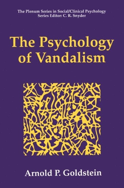 Arnold P. Goldstein - Psychology of Vandalism, E-bok