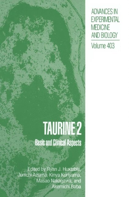 Akemichi Baba, Masao Nakagawa, Kinya Kuriyama, Junichi Azuma, Ryan J. Huxtable - Taurine 2, E-bok