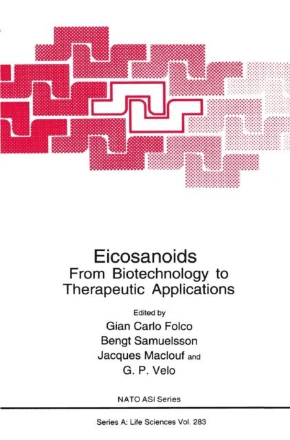 G.P Velo, Jacques Maclouf, Bengt Samuelsson, Giancarlo C. Folco - Eicosanoids, E-bok