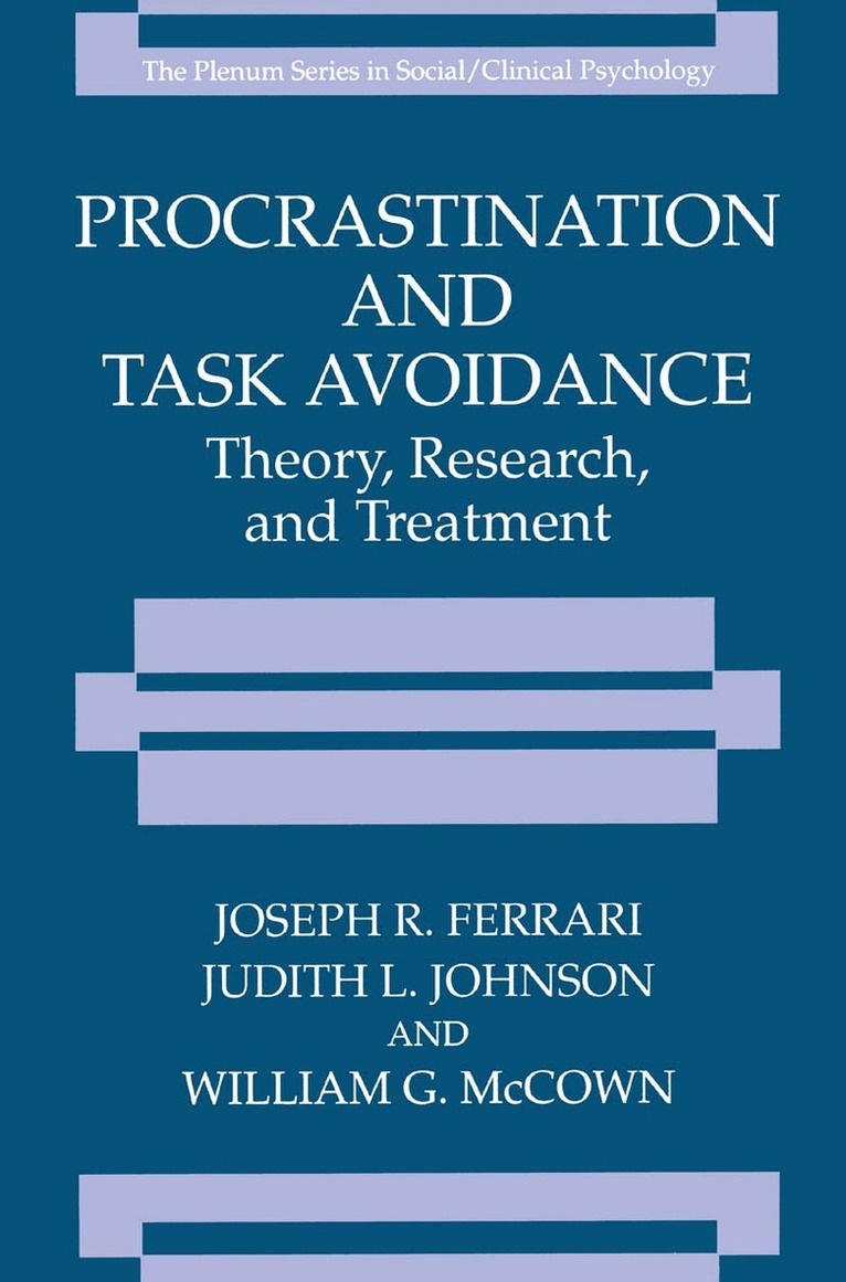 Joseph R. Ferrari, Judith L. Johnson, William G. McCown - Procrastination and Task Avoidance, Häftad