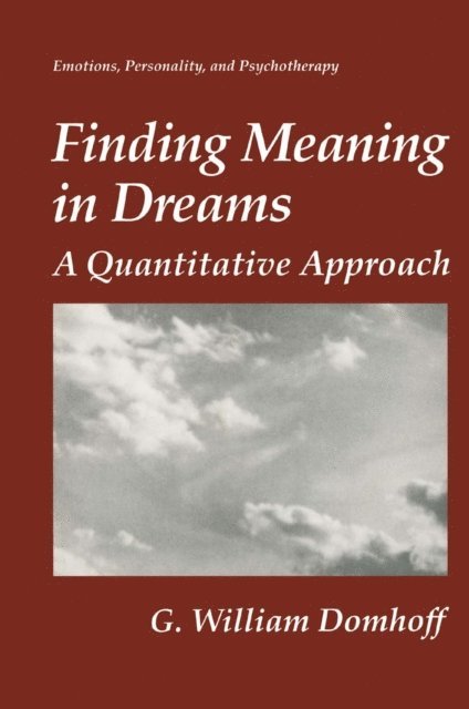 G.William Domhoff - Finding Meaning in Dreams, E-bok