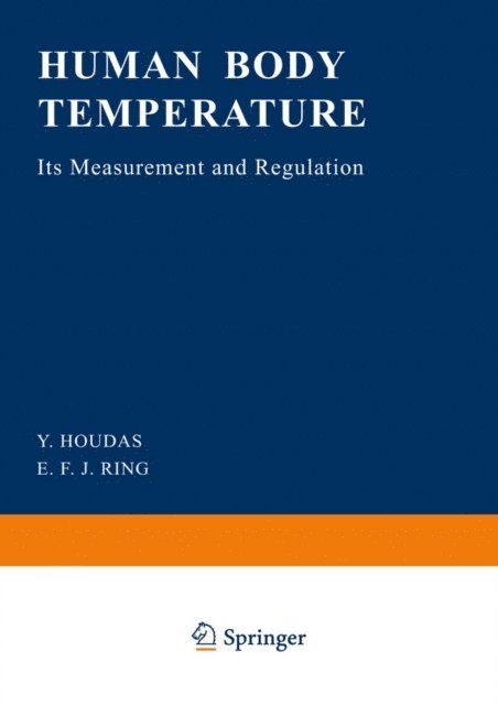 E.F.J. Ring, Y. Houdas - Human Body Temperature, E-bok