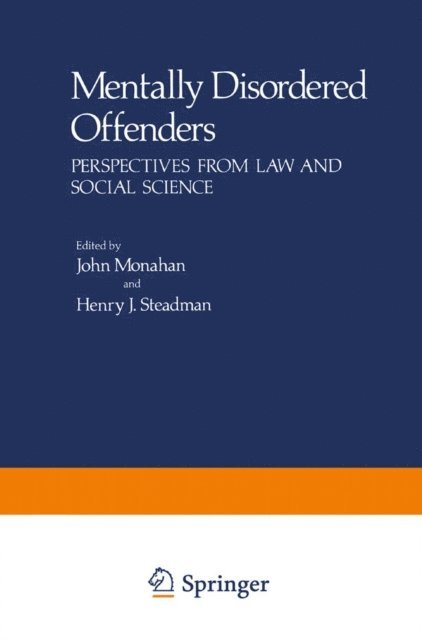 Henry J. Steadman, John Monahan - Mentally Disordered Offenders, E-bok