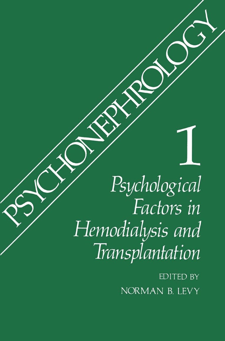 Norman B. Levy - Psychonephrology 1, Häftad. Tillgänglighet: Lägg i varukorg