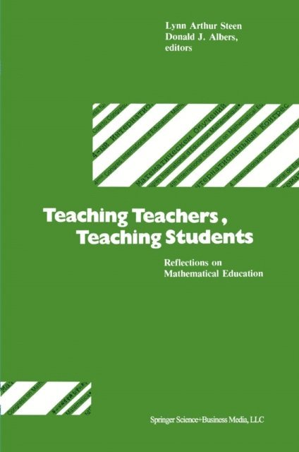 ALBERS, STEEN - Teaching Teachers, Teaching Students, E-bok