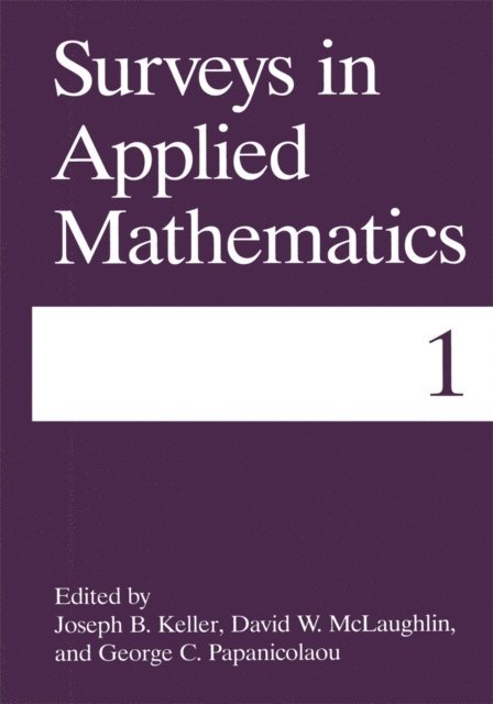 George C. Papanicolaou, David W. McLaughlin, Joseph B. Keller - Surveys in Applied Mathematics, E-bok