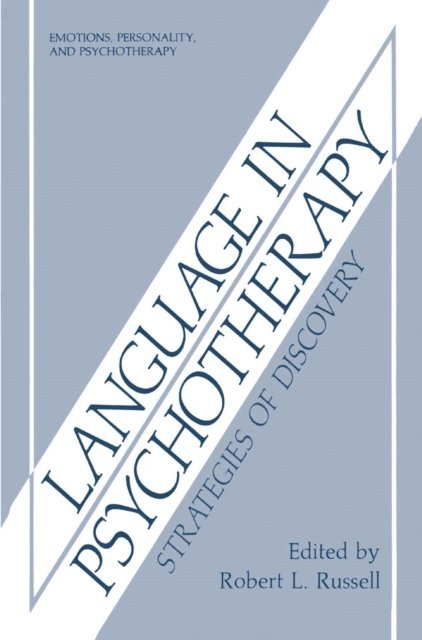Robert L. Russell - Language in Psychotherapy, E-bok