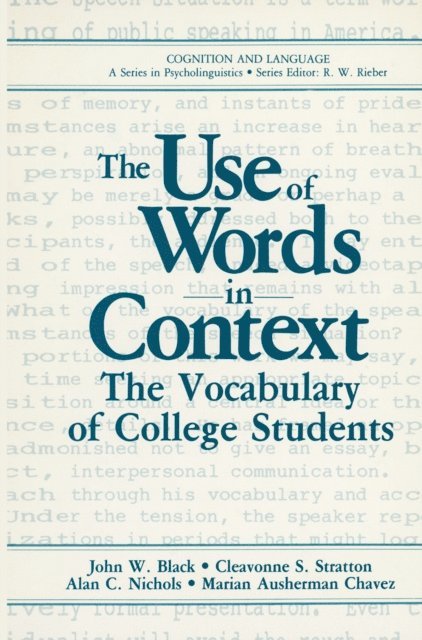 Marian Ausherman Chavez, Alan C. Nichols, Cleavonne S. Stratton, John W. Black - Use of Words in Context, E-bok