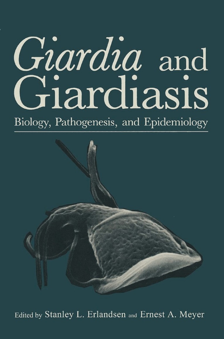 Stanley L. Erlandsen, Ernest A. Meyer - Giardia and Giardiasis, Häftad. Tillgänglighet: Lägg i varukorg