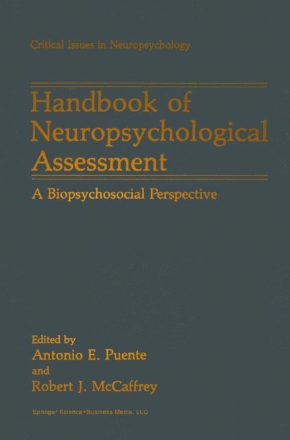 Robert J. McCaffrey, Antonio E. Puente - Handbook of Neuropsychological Assessment, E-bok