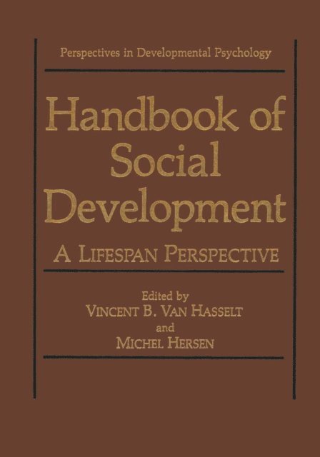 Michel Hersen, Vincent B. Van Hasselt - Handbook of Social Development, E-bok