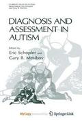 Diagnosis And Assessment In Autism