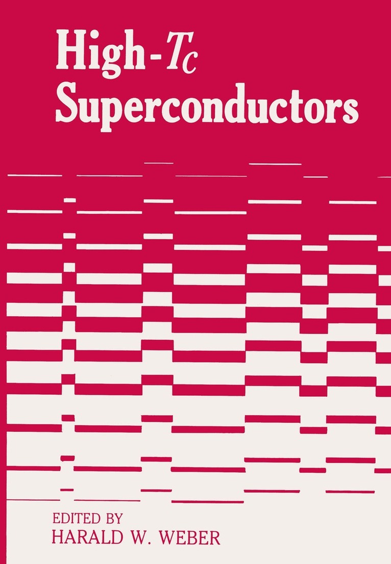 Harald W. Weber - High-Tc Superconductors, Häftad. Tillgänglighet: Lägg i varukorg