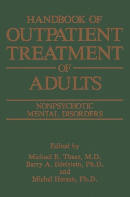 M.E. Thase, Michel Hersen, Barry A. Edelstein - Handbook of Outpatient Treatment of Adults, E-bok