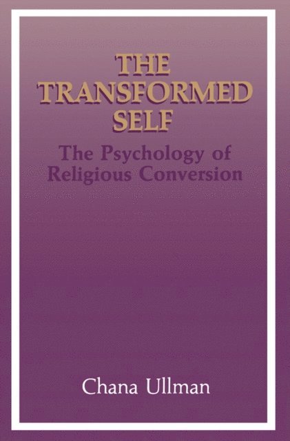 Chana Ullman - Transformed Self, E-bok