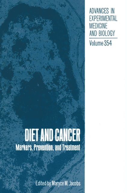 Maryce M. Jacobs - Diet and Cancer, E-bok