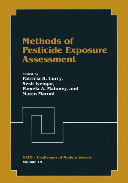 M. Maroni, Pamela A. Maloney, Sesh Iyengar, Patricia B. Curry - Methods of Pesticide Exposure Assessment, E-bok
