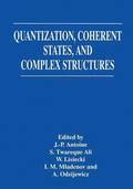 Quantization, Coherent States, and Complex Structures