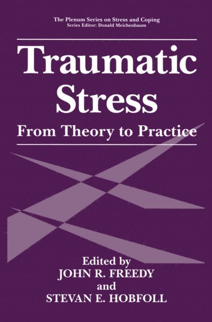 S.E. Hobfoll, John R. Freedy - Traumatic Stress, E-bok