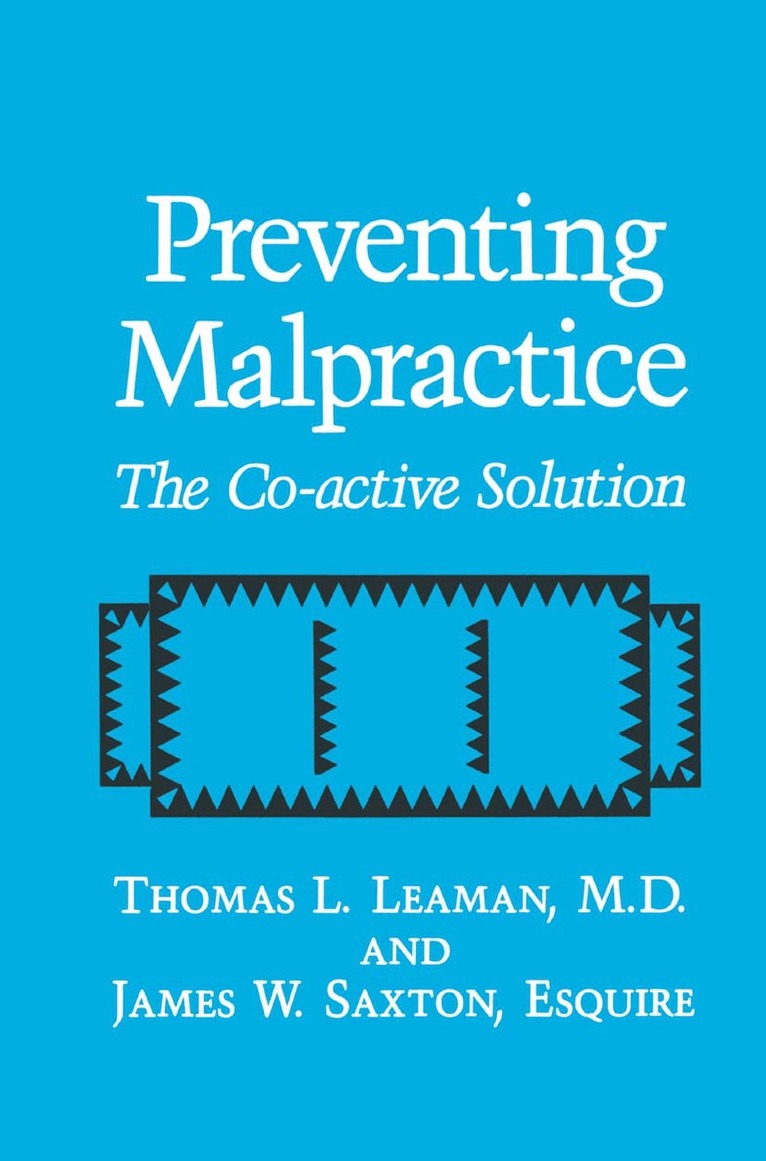T.L. Leaman, J.W. Saxton - Preventing Malpractice, Häftad. Tillgänglighet: Lägg i varukorg