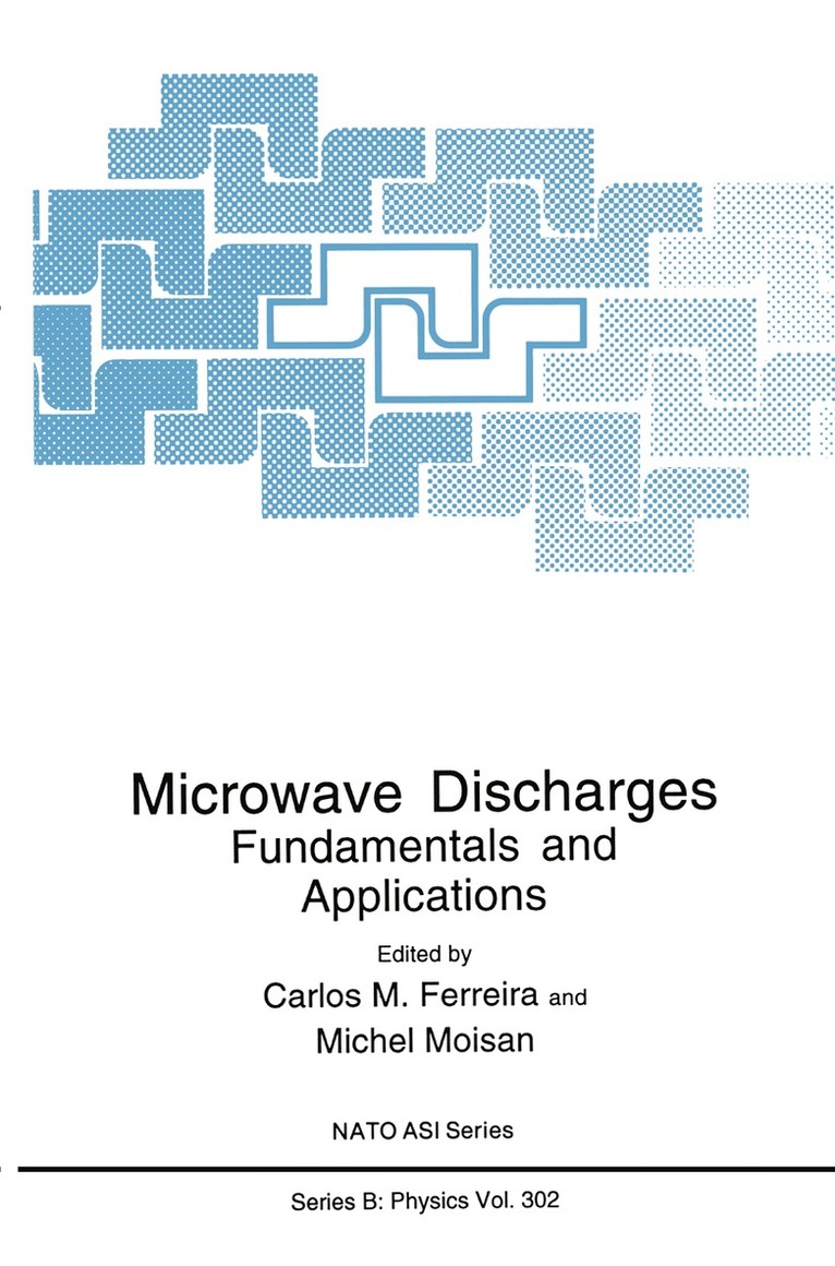 Carlos M. Ferreira, Michel Moisan - Microwave Discharges, Häftad. Tillgänglighet: Lägg i varukorg