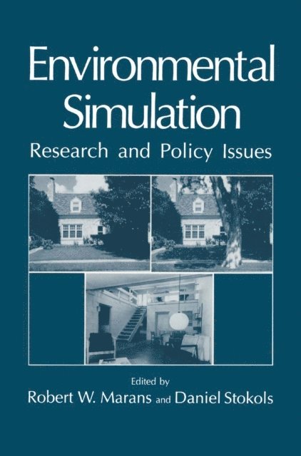 Daniel Stokols, R.W. Marans - Environmental Simulation, E-bok