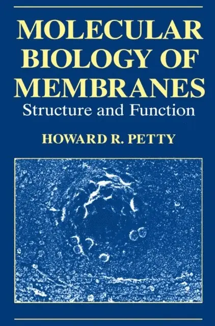 H.R. Petty - Molecular Biology of Membranes, E-bok. Tillgänglighet: Lägg i varukorg