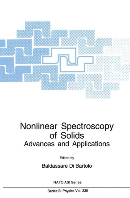 Baldassare di Bartolo - Nonlinear Spectroscopy of Solids, E-bok